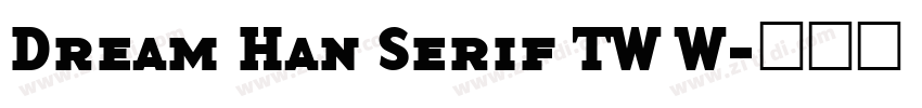 Dream Han Serif TW W字体转换